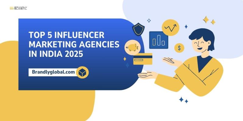 Top 5 Influencer Marketing Agencies in India 2025