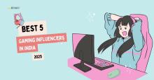 Best 5 Gaming Influencers in India 2025